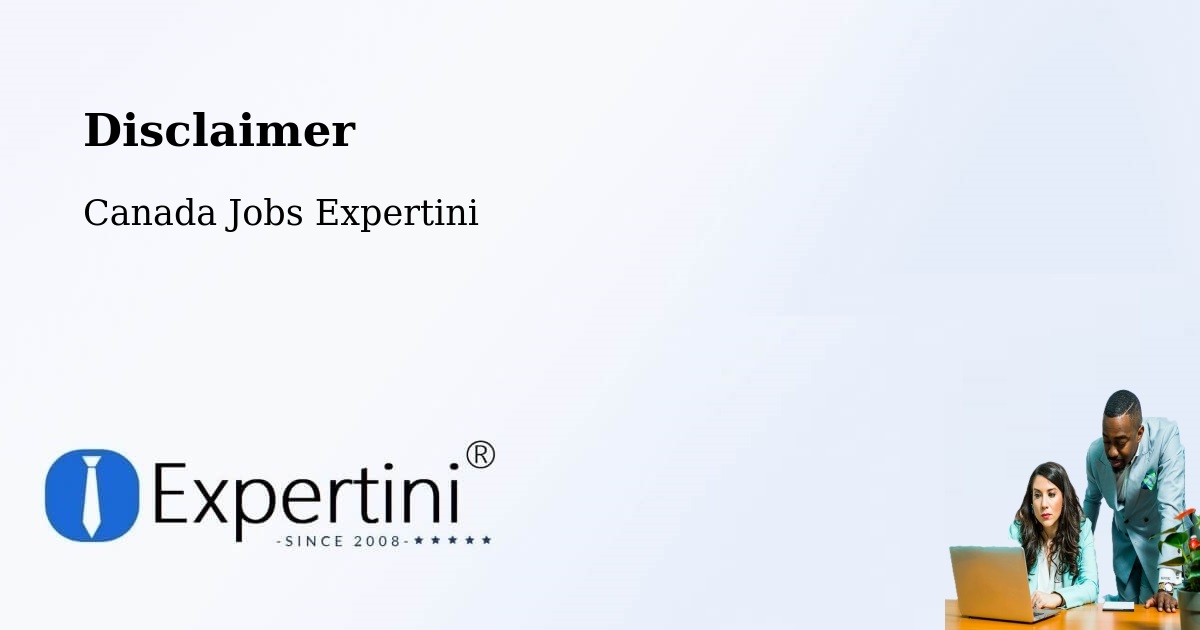 Disclaimer – Montague - Canada Jobs Expertini
