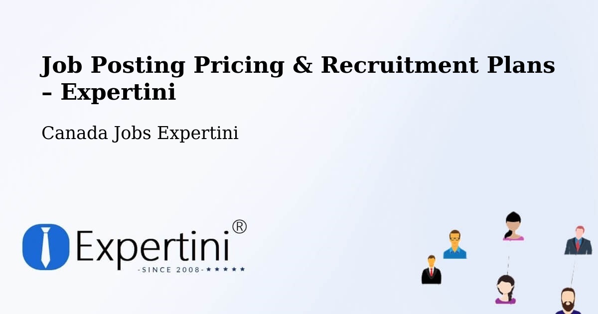 Job Posting Pricing & Recruitment Plans – Montague - Montague, Canada Jobs Expertini